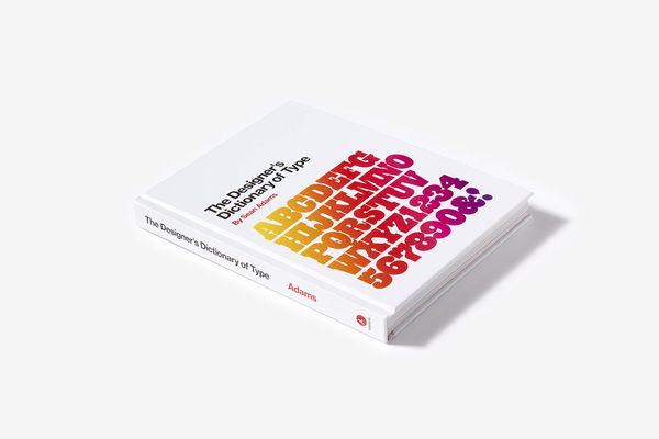 Бумажная книга «The Designer's Dictionary of Type», автор Шон Адамс - фото №1