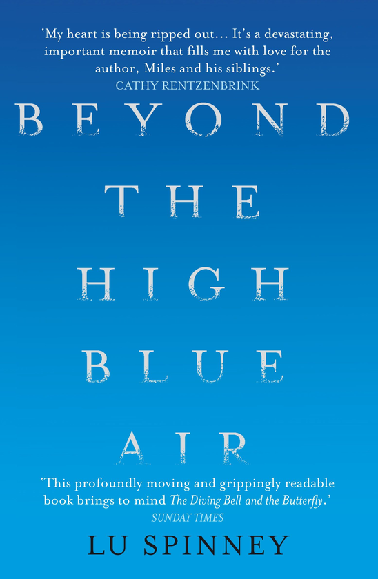 Бумажная книга «Beyond the High Blue Air. A Memoir», автор Лу Спинни - фото №1
