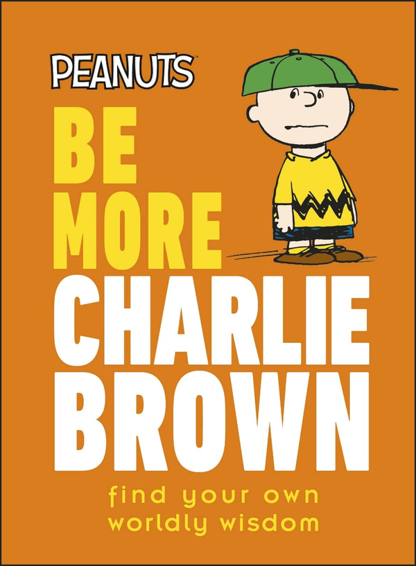 Бумажная книга «Peanuts Be More Charlie Brown», автор Нат Гертлер - фото №1