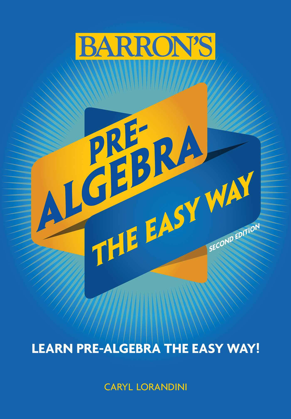 Бумажная книга « Pre-Algebra: The Easy Way», автор Карил Лорандини - фото №1