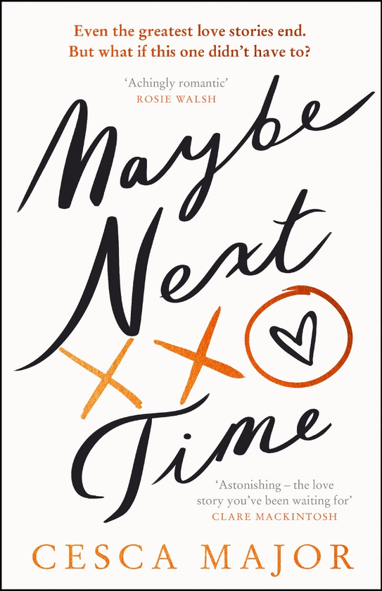 Паперова книга «Maybe Next Time», автор Ческа Майор - фото №1