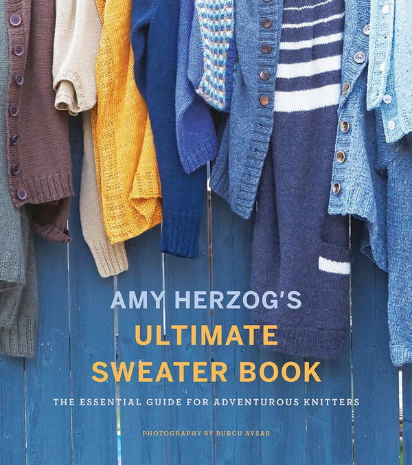 Бумажная книга «Amy Herzog's Sweater Sourcebook. The Ultimate Guide for Adventuro», автор Эми Херцог - фото №1