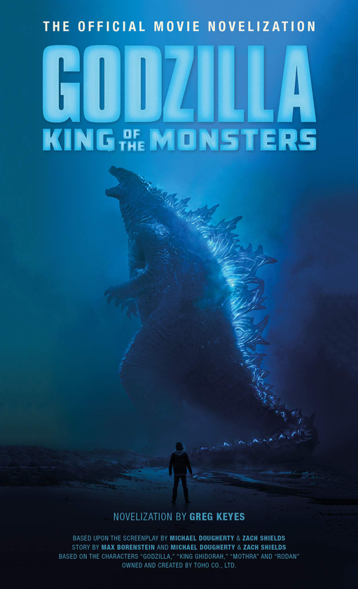 Бумажная книга «Godzilla: King of the Monsters: The Official Movie Novelization», автор Грег Киз - фото №1
