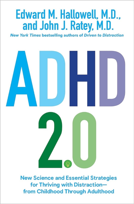 Паперова книга «ADHD 2.0», авторів Едвард Гелловелл, Джон Рейті - фото №1