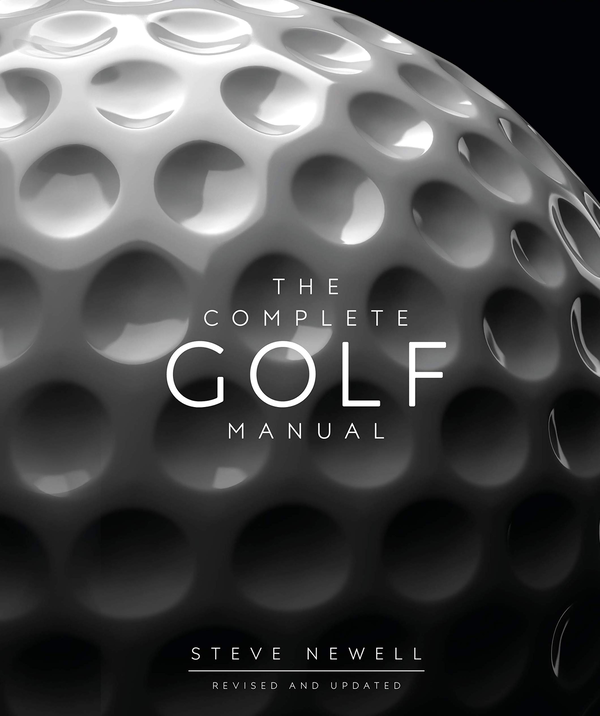 Паперова книга «The Complete Golf Manual», автор Стів Ньюелл - фото №1