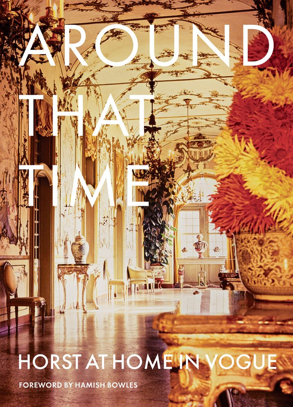Бумажная книга «Around That Time: Horst at Home in Vogue», авторов Иван Шоу, Валентин Лоуфорд - фото №1