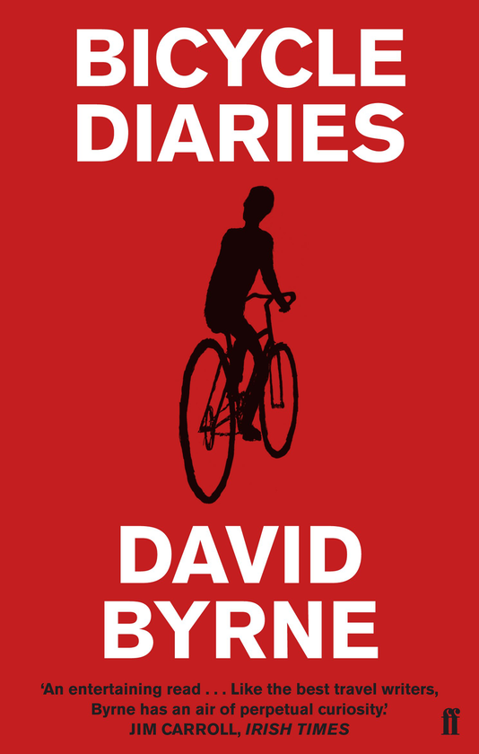 Паперова книга «Bicycle Diaries», автор Девід Бірн - фото №1