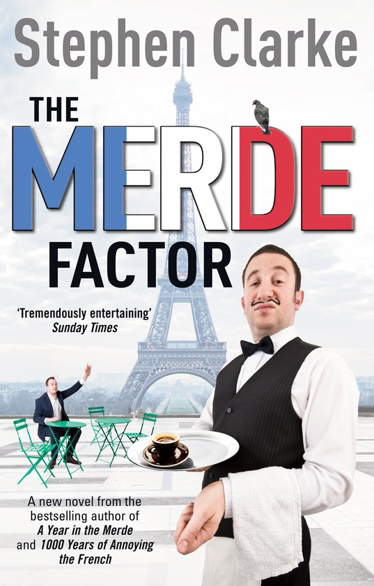 Бумажная книга «The Merde Factor», автор Стивен Кларк - фото №1
