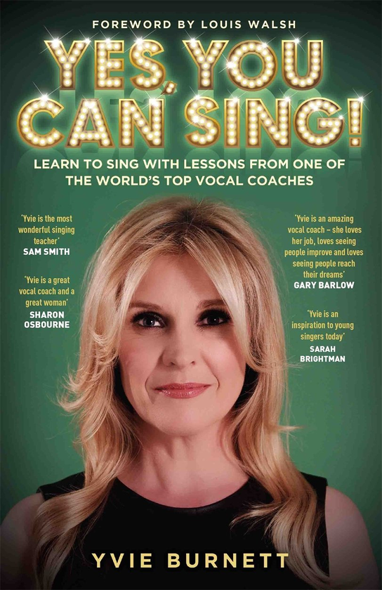 Бумажная книга «Yes, You can Sing - Learn to Sing with Lessons from One of The World's Top Vocal Coaches», автор Иви Бернетт - фото №1