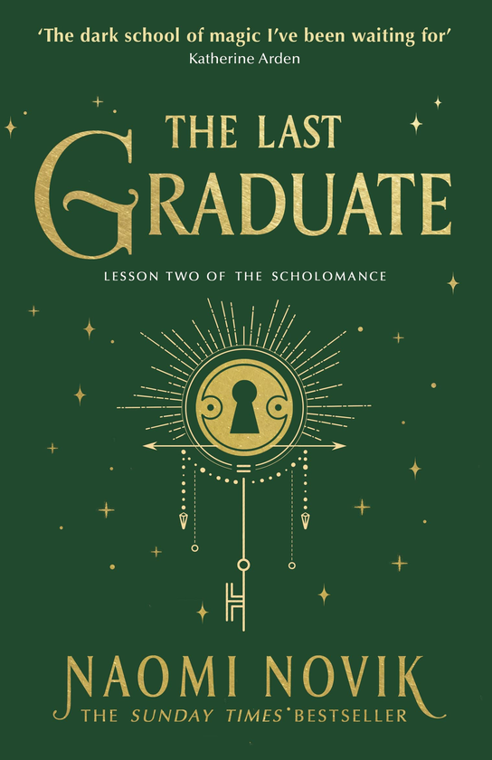 Бумажная книга «The Last Graduate», автор Наоми Новик - фото №1