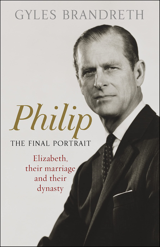 Бумажная книга «Philip. The Final Portrait», автор Джайлз Брандрет - фото №1