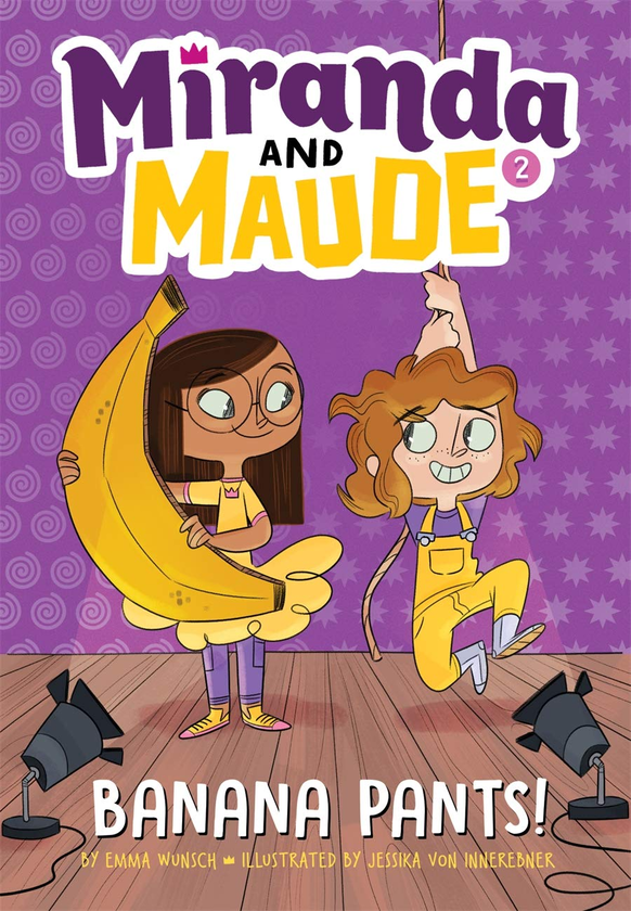 Бумажная книга «Banana Pants! (Miranda and Maude #2)», автор Эмма Вунш - фото №1