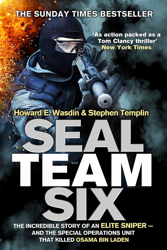 Бумажная книга «Seal Team Six. The incredible story of an elite sniper - and the special operations unit that killed Osama Bin Laden», авторов Говард Э. Васдин, Стивен Темплин - фото №1