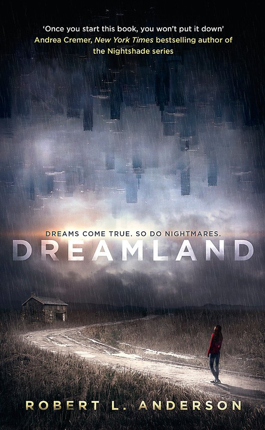 Бумажная книга «Dreamland», автор Роберт Л. Андерсон - фото №1