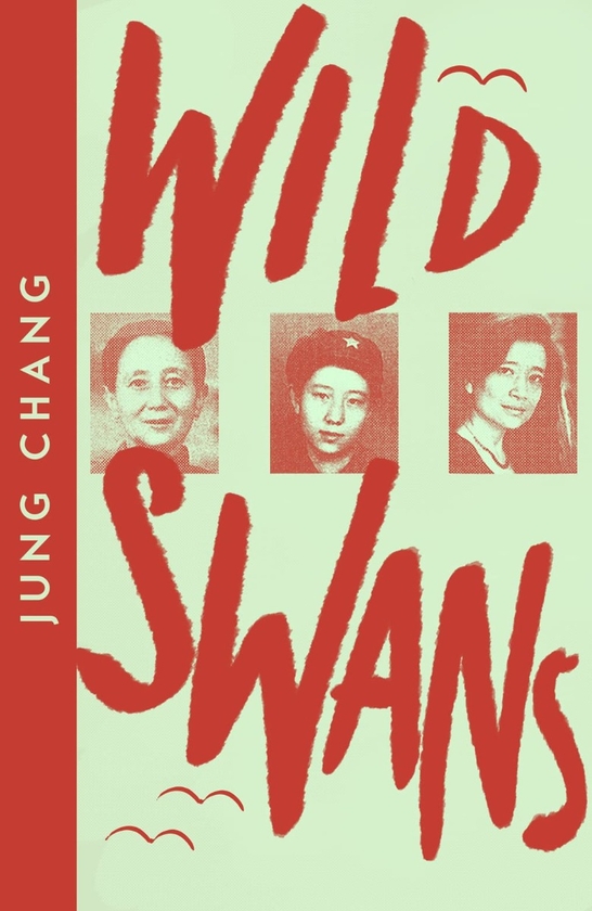 Бумажная книга «Wild Swans. Three Daughters of China», автор Юнг Чанг - фото №1