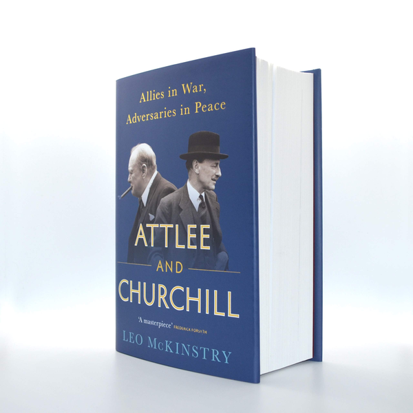 Паперова книга «Attlee and Churchill. Allies in War, Adversaries in Peace», автор Лео Маккінстрі - фото №1
