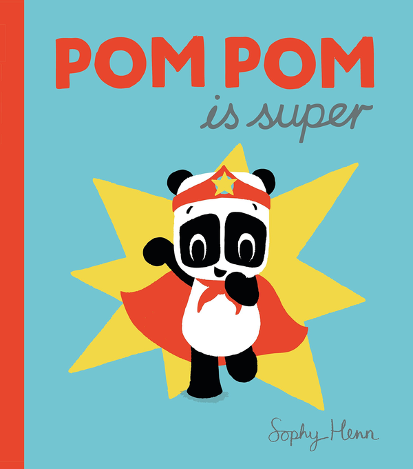 Бумажная книга «Pom pom is super », автор Софи Хенн - фото №1