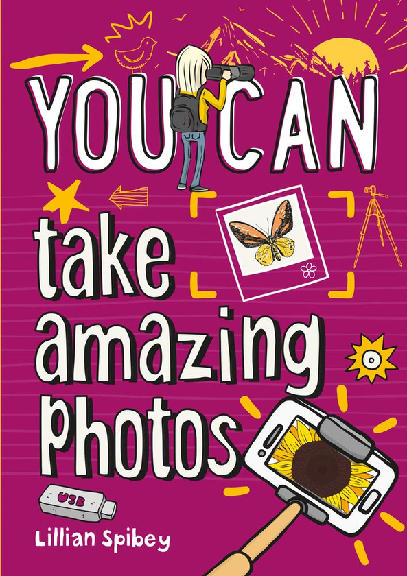 Бумажная книга «You can take amazing photos», автор Лилиан Спибей - фото №1