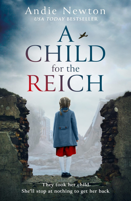 Паперова книга «A Child for the Reich», автор Енді Ньютон - фото №1