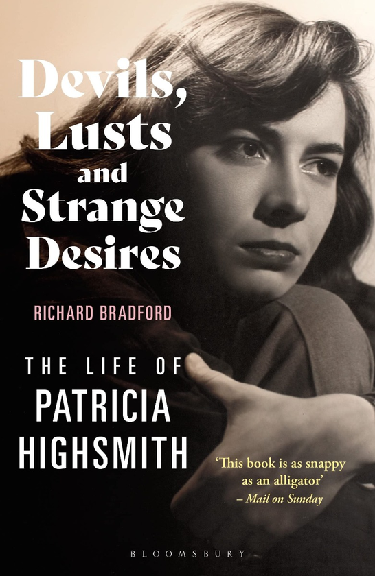 Бумажная книга «Devils, Lusts and Strange Desires. The Life of Patricia Highsmith», автор Ричард Брэдфорд - фото №1