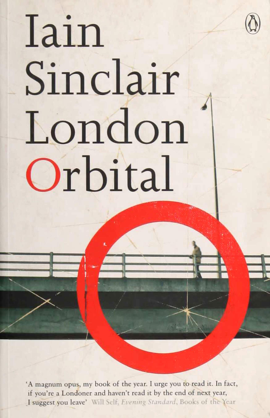 Бумажная книга «London Orbital», автор Иэн Синклер - фото №1