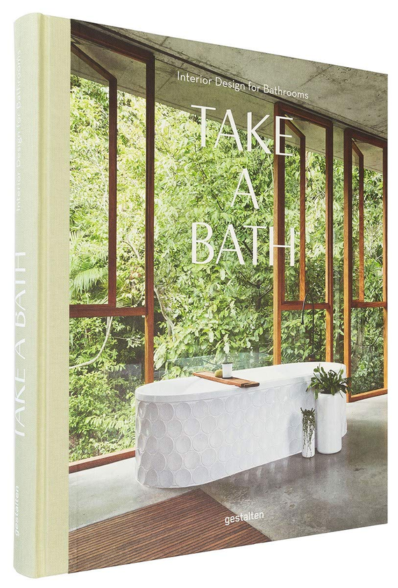 Бумажная книга «Take A Bath. Interior Design for Bathrooms» - фото №1