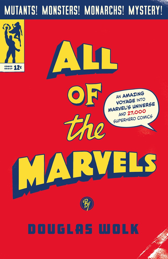 Бумажная книга «All of the Marvels», автор Дуглас Волк - фото №1