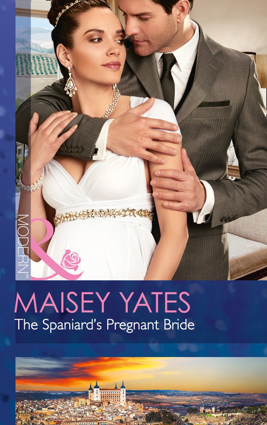 Паперова книга «The Spaniard's Pregnant Bride», автор Мейсі Єйтс - фото №1