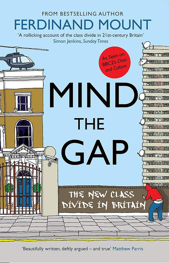 Паперова книга «Mind the Gap», автор Фердінанд Маунт - фото №1