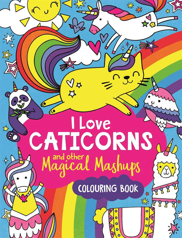 Паперова книга «I Love Caticorns and other Magical Mashups Colouring Book», автор Сара Уейд - фото №1