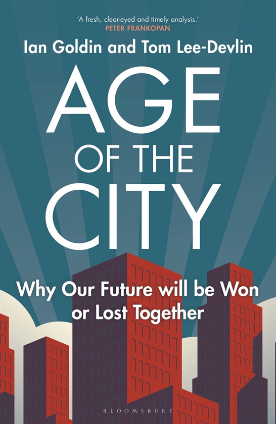 Паперова книга «Age of the City», авторів Том Лі-Девлін, Ян Голдін - фото №1