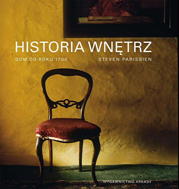 Бумажная книга «Historia wnetrz», автор Стивен Париссьен - фото №1