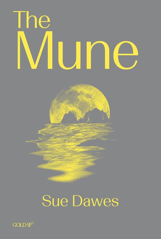 Паперова книга «The Mune», автор Сью Доуз - фото №1
