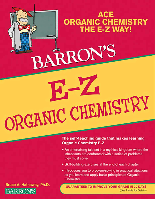 Бумажная книга «E-Z Organic Chemistry», автор Брюс А. Хэтэуэй - фото №1