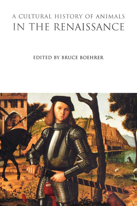 Бумажная книга «A Cultural History of Animals in the Renaissance» - фото №1