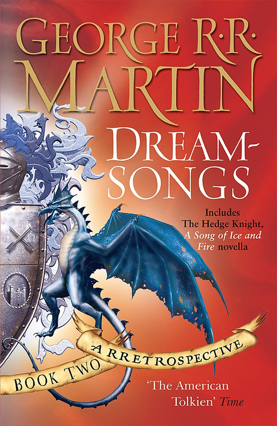 Паперова книга «Dreamsongs. A RRetrospective. Book 2», автор Джордж Р. Р. Мартін - фото №1