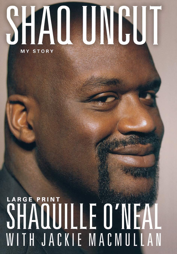 Паперова книга «Shaq Uncut. My Story», авторів Шакіл О’Ніл, Джекі Макмаллан - фото №1