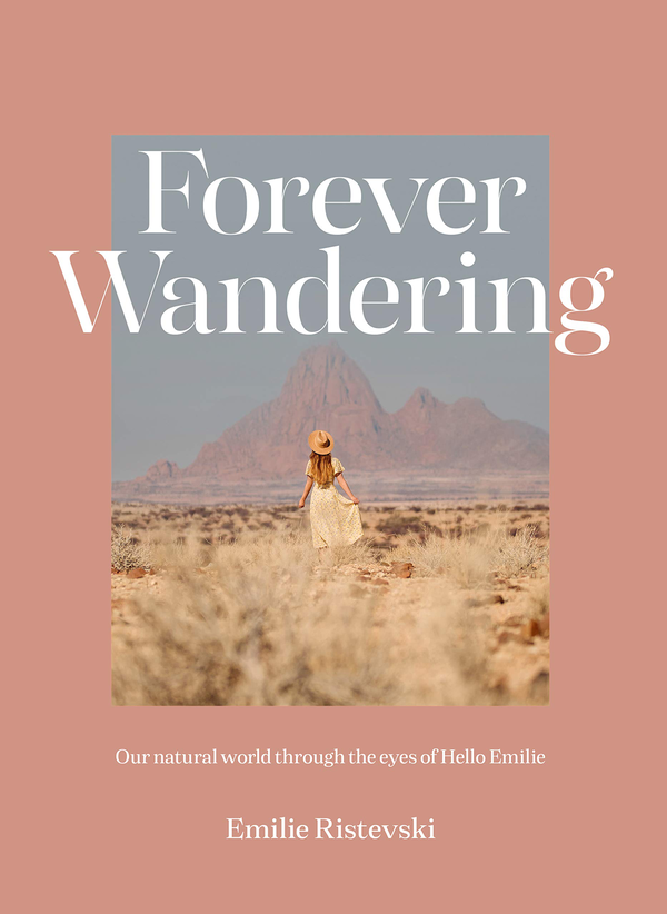 Бумажная книга «Forever Wandering», автор Эмили Ристевски - фото №1