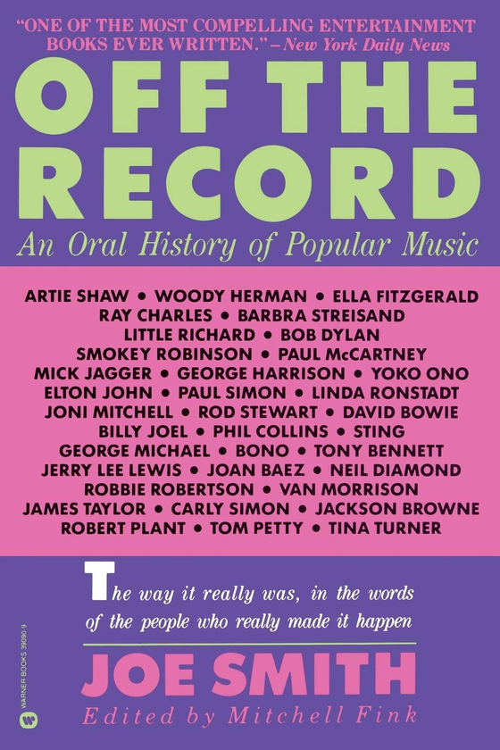 Бумажная книга «Off the Record. An Oral History of Popular Music», автор Джо Смит - фото №1