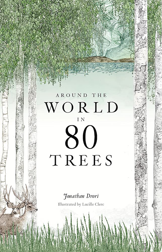 Бумажная книга «Around the World in 80 Trees», автор Джонатан Дрори - фото №1