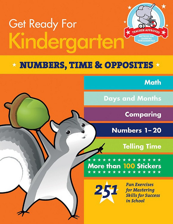 [object Object] «Get Ready For Kindergarten: Numbers, Time & Opposites : 251 Fun Exercises for Mastering Skills for Success in School», автор Хизер Стелла - фото №1