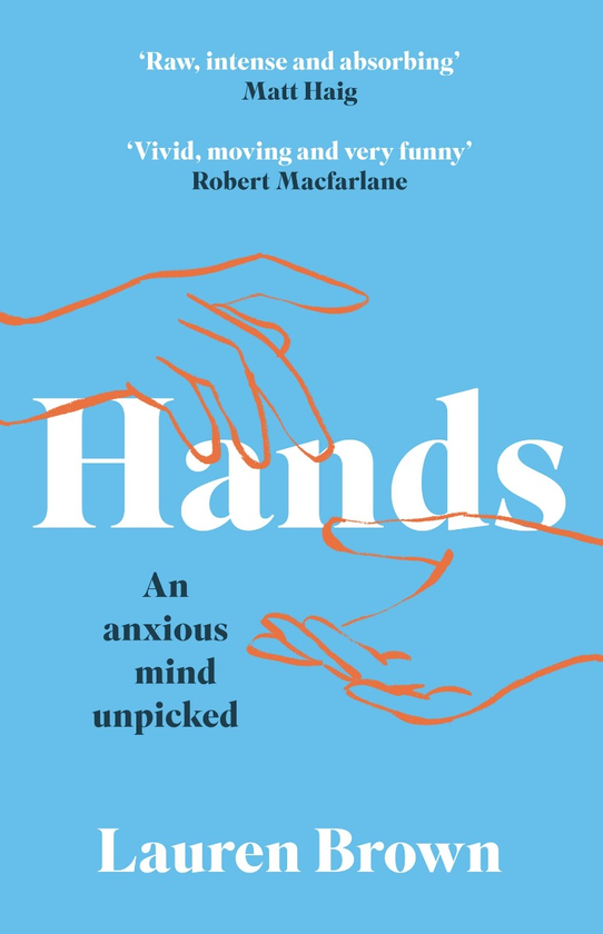 Паперова книга «Hands. An Anxious Mind Unpicked», автор Лорен Браун - фото №1