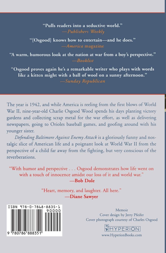 Бумажная книга «Defending Baltimore Against Enemy Attack. A Boyhood Year During World War II», автор Чарльз Осгуд - фото №1