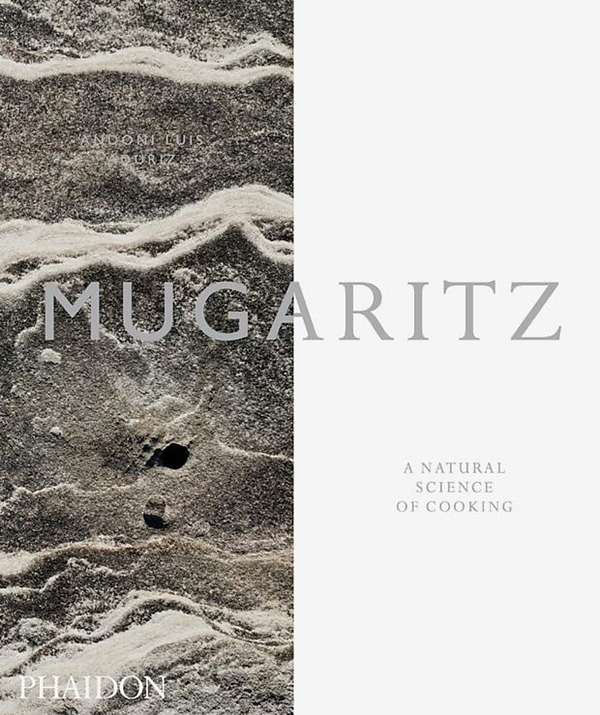 Бумажная книга «Mugaritz : A Natural Science of Cooking», автор Андони Луис Адурис - фото №1