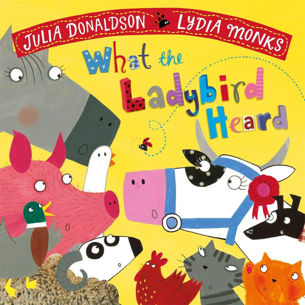 Бумажная книга «What the Ladybird Heard», автор Джулия Дональдсон - фото №1