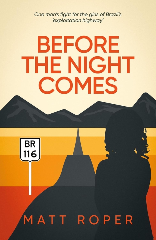 Паперова книга «Before The Night Comes», автор Метт Ропер - фото №1