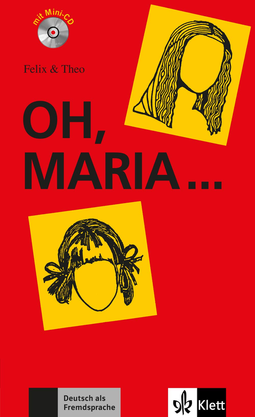 Бумажная книга «Oh, Maria... Leichte Lektüren Deutsch als Fremdsprache Buch mit Mini-CD» - фото №1