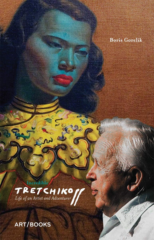 Бумажная книга «Incredible Tretchikoff. Life of an Artist and Adventurer», автор Борис Горелик - фото №1