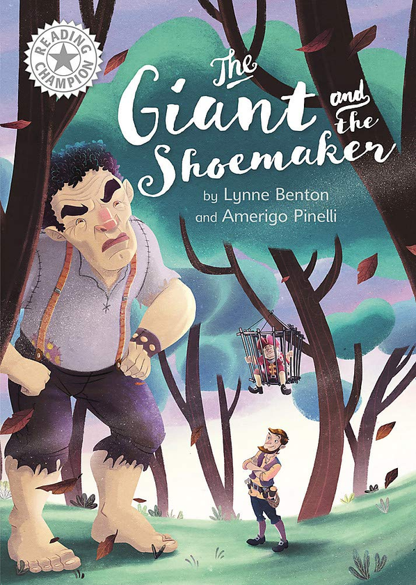 Бумажная книга «The Giant and the Shoemaker. Independent Reading White 10», автор Линн Бентон - фото №1
