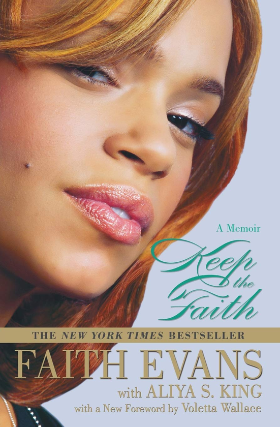 Бумажная книга «Keep The Faith. A Memoir», авторов Фейт Эванс, Алия С. Кинг - фото №1